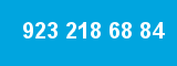 923 218 68 84 923 218 68 84